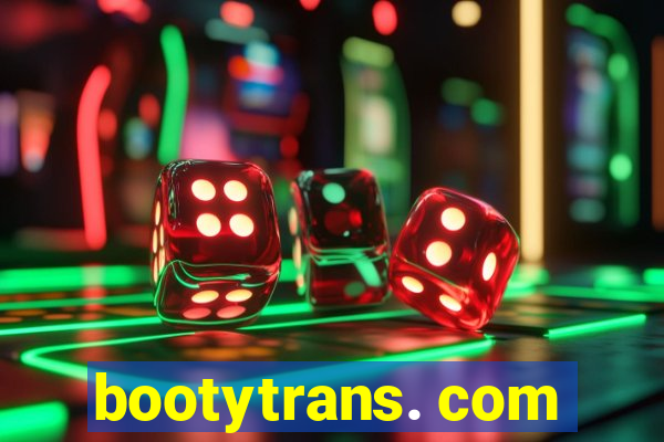 bootytrans. com