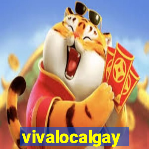 vivalocalgay