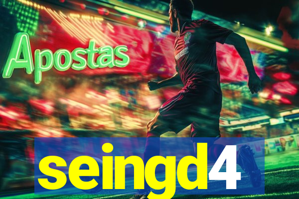 seingd4