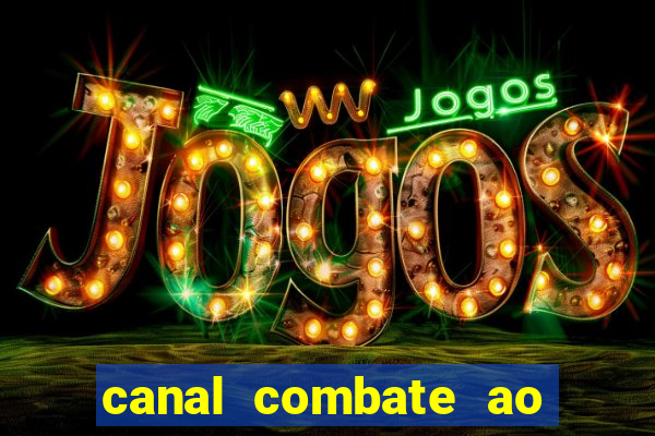 canal combate ao vivo online multicanais