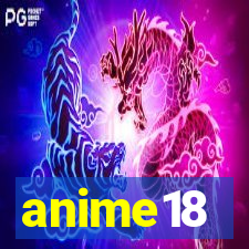 anime18