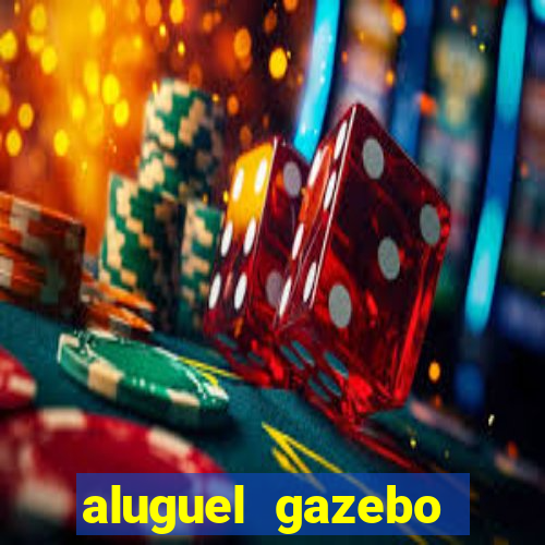 aluguel gazebo porto alegre