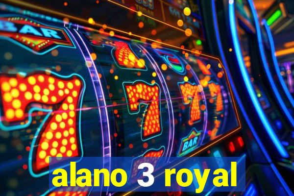 alano 3 royal