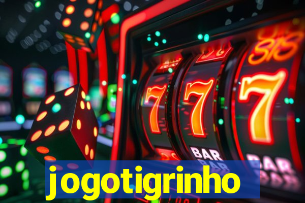 jogotigrinho