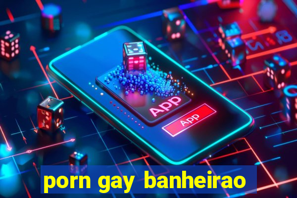 porn gay banheirao