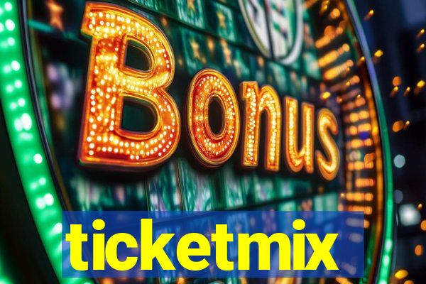 ticketmix