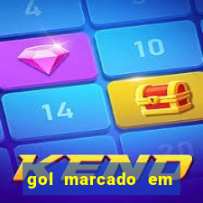 gol marcado em ambos os tempos