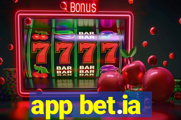 app bet.ia