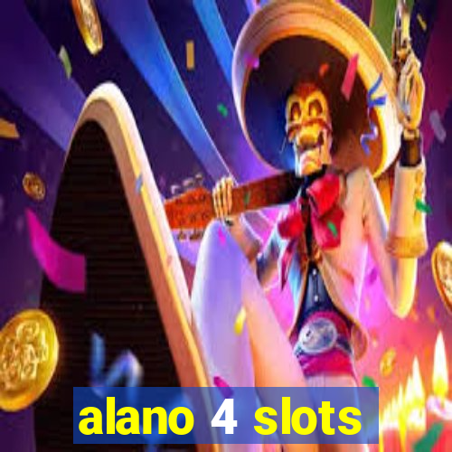 alano 4 slots