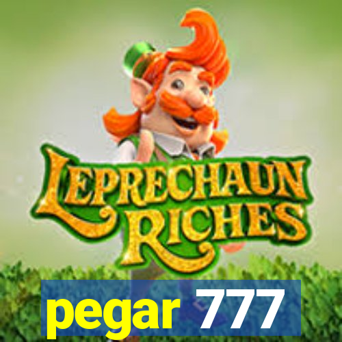 pegar 777