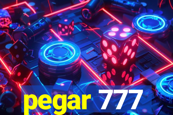 pegar 777