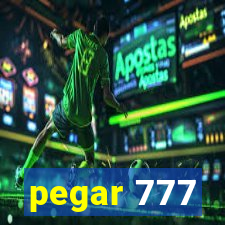 pegar 777