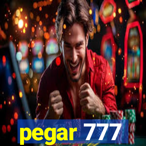 pegar 777