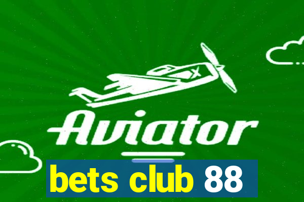 bets club 88