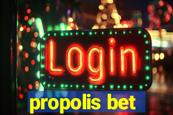 propolis bet