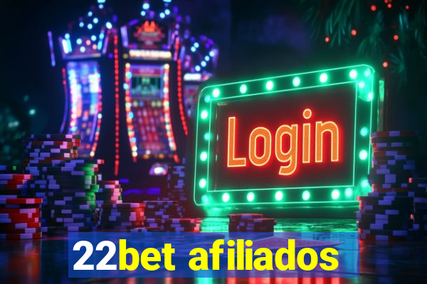 22bet afiliados