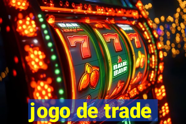 jogo de trade