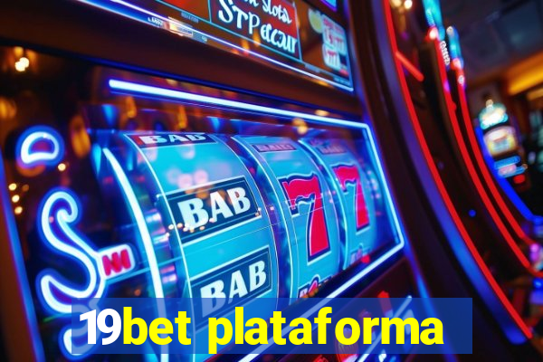 19bet plataforma