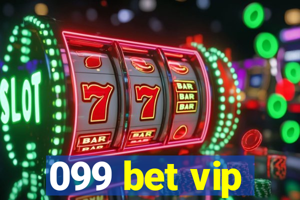 099 bet vip