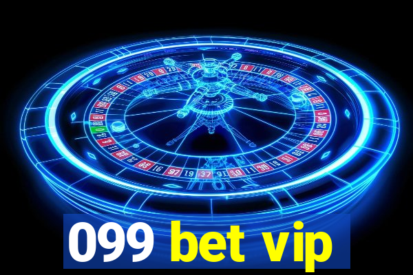 099 bet vip