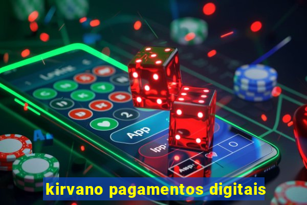 kirvano pagamentos digitais