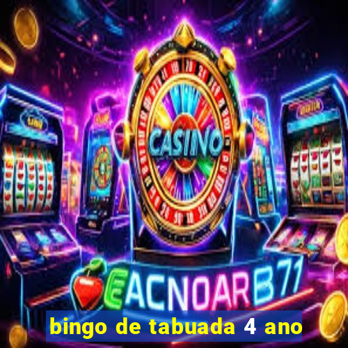 bingo de tabuada 4 ano