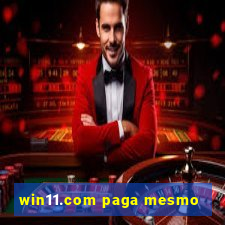 win11.com paga mesmo