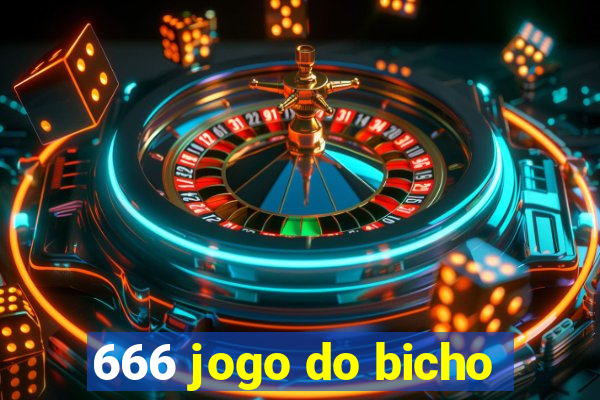 666 jogo do bicho