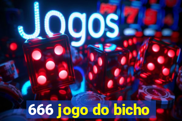 666 jogo do bicho