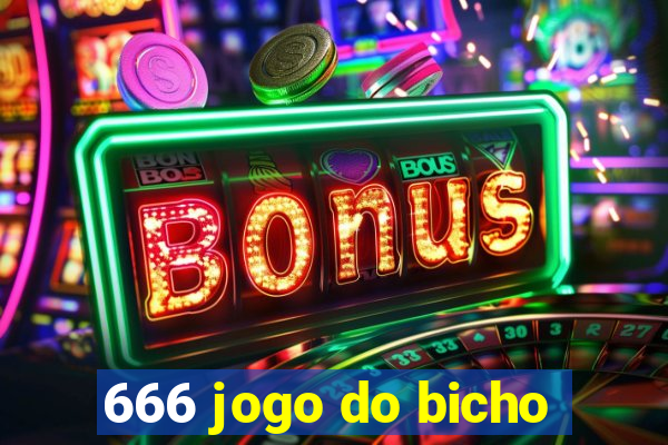 666 jogo do bicho