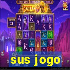 sus jogo