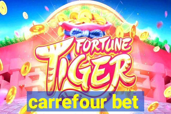 carrefour bet