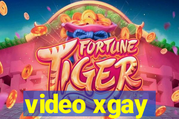 video xgay