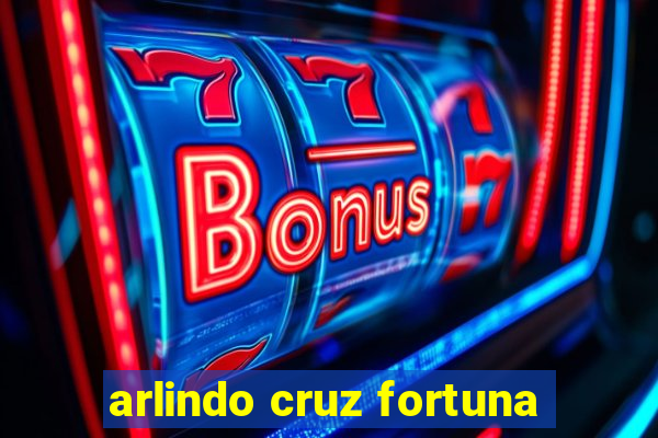 arlindo cruz fortuna