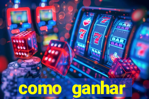 como ganhar dinheiro com aplicativos de jogos