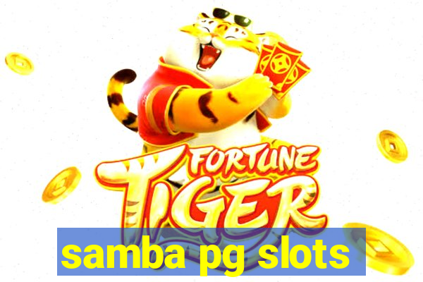 samba pg slots