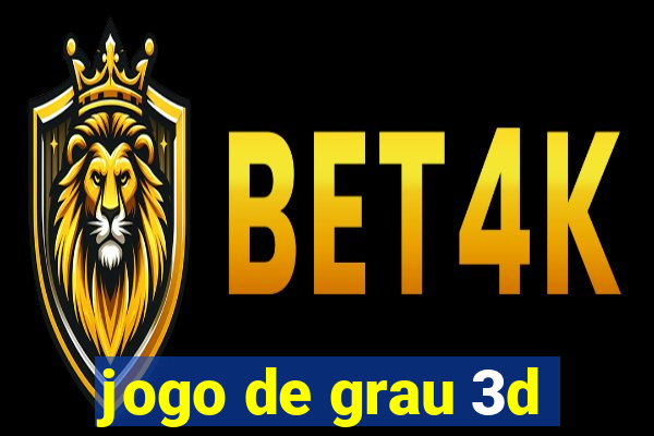 jogo de grau 3d