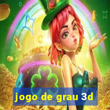 jogo de grau 3d