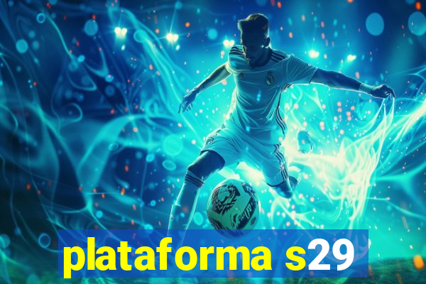 plataforma s29