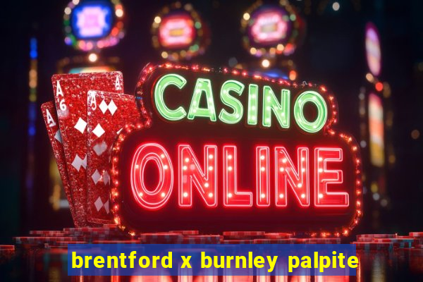 brentford x burnley palpite