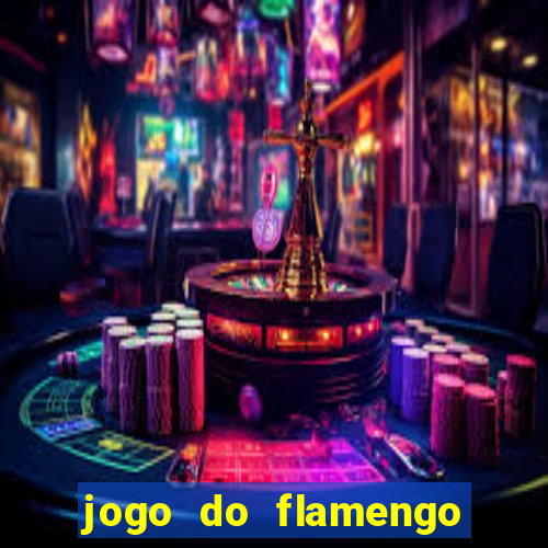 jogo do flamengo multi canais