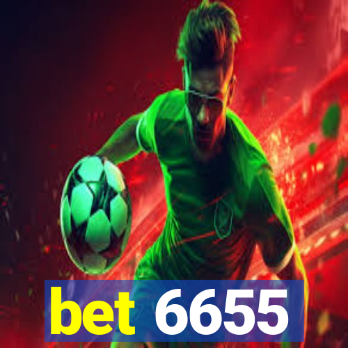 bet 6655