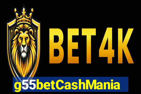 g55betCashMania