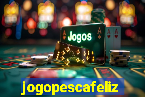 jogopescafeliz