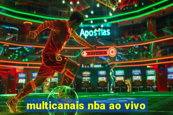 multicanais nba ao vivo