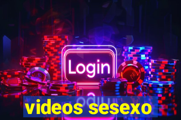 videos sesexo