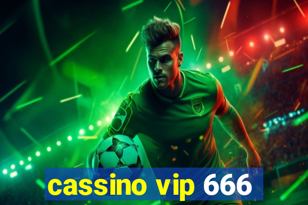 cassino vip 666