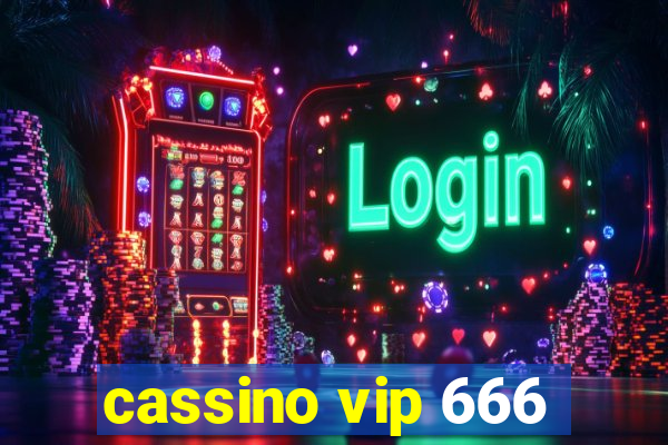 cassino vip 666