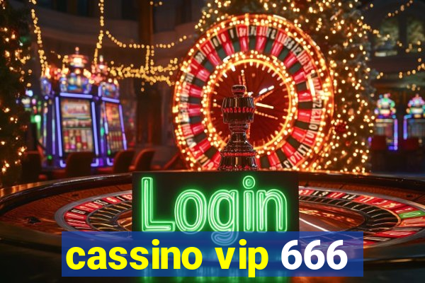 cassino vip 666