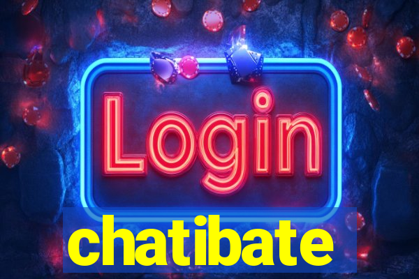 chatibate